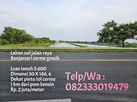 Tanah nol jl raya dekat exit tol cerme