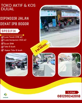 Toko Aktif Dan Kosan Di Jual Di Pertigaan Jalan Ramai Dekat Kampus IPB