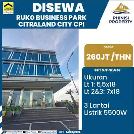 DISEWAKAN RUKO 3 LANTAI DI BUSINESS PARK CITRALAND CITY CPI