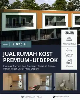 Miliki Rumah Kost premium Dekat UI Depok