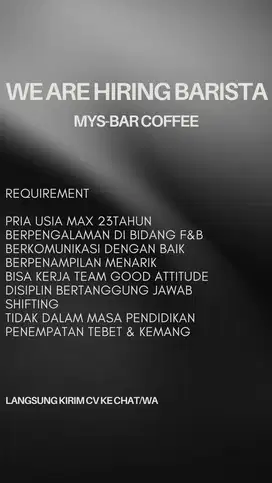 LOKER BARISTA PENEMPATAN TEBET&KEMANG