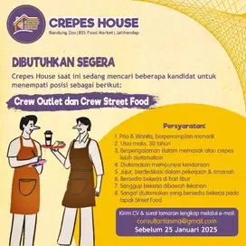 Lowongan Kerja Crepes House - Crew Outlet dan Crew Street Food