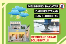 SOLUSI ANTI BOCOR DAK BETON DENGAN WATERPROOFING MEMBRANE BAKAR