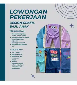 LOWONGAN KERJA DESIGN GRAFIS BAJU ANAK