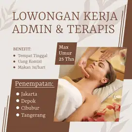 Loker Lowongan Kerja Admin dan Terapis Massage Jakarta