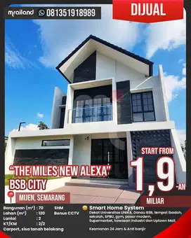 Dijual Rumah Mewah KPR The Miles New Alexa BSBCity, Mijen, Semarang