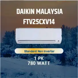 AC DAIKIN 1 PK MALAYSIA FTV25CXV14