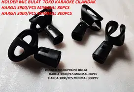 HOLDER MICROPHONE BULAT HARGA 3900/PCS MINIMAL 80PCS