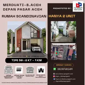 Merduati Dpn PLN- Rumah Scandinavian 2 LT Tipe 50 dekat Pasar Aceh