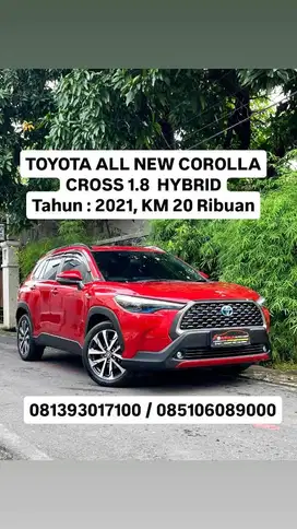 ALL NEW COROLLA CROSS 1.8  HYBRID
Tahun : 2021, KM 20 Ribuan