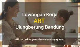 Lowongan ART / Asisten Rumah Tangga - Bandung