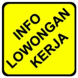 Dibuka lowongan pekerjaan banyak posisi