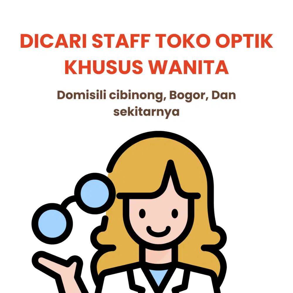 Staff Toko Optik (Khusus Wanita)