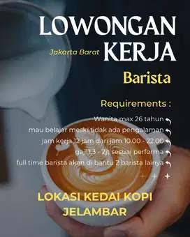 Lowongan Barista Kedai Kopi