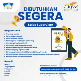 Dibutuhkan Segera SALES SUPERVISOR Property