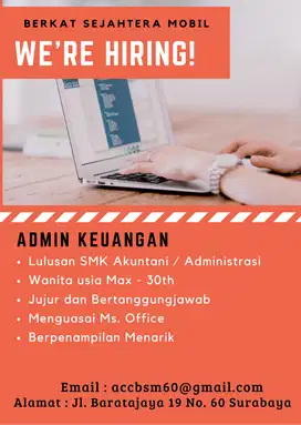 LOWONGAN ADMIN KEUANGAN SEGERA !!