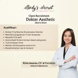 We are Hiring, posisi  dr. Estetik