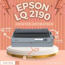 PRINTER EPSON DOTMATRIX LQ 2190 FULLSET+DUS GARANSI TOKO MULUS (R)