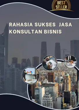 Ebook Rahasia Sukses Jasa Konsultan Bisnis