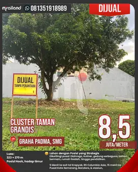 Dijual Tanah/Lahan di Cluster Taman Grandis, Graha Padma, Semarang