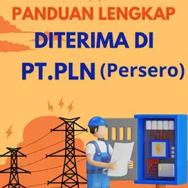 Ebook Panduan Lengkap Diterima di PT. PLN (Persero)