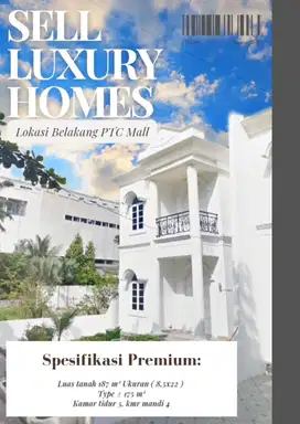 Jual rumah mewah belakang PTC Mall