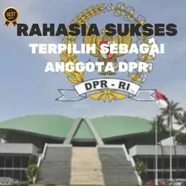 Ebook Rahasia Sukses Terpilih Sebagai Anggota DPR