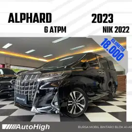 DP10% [Km18.000] Alphard G ATPM 2022 Black Reg 2023 #AUTOHIGH