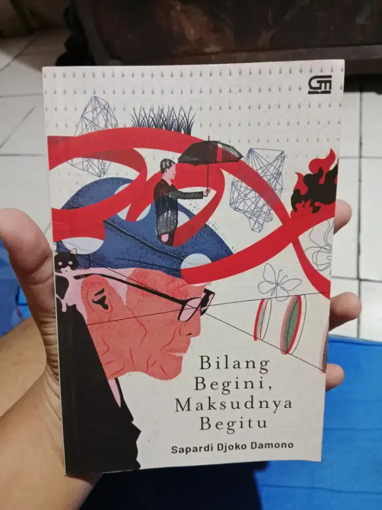 Buku puisi, BILANG BEGINI MAKSUDNYA BEGITU