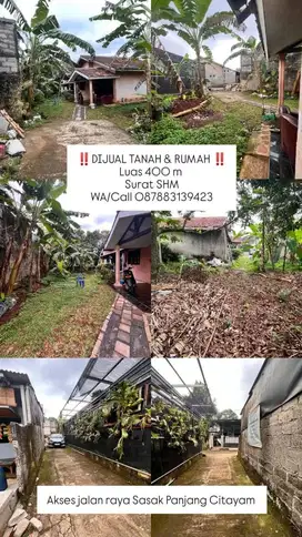 Dijual Tanah & Rumah 400m2 Akses Jalan Raya Sasak Panjang Citayam