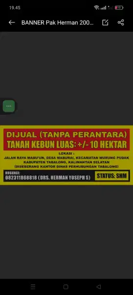 Dijual
Obyek : Tanah kebun Luas : +/- 10 ha kalsel