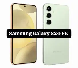 Samsung Galaxy S24 FE Promo kredit free DP cicilan sejutaan
