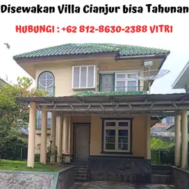 Disewakan Villa Cianjur Jawa Barat, Bisa Tahunan