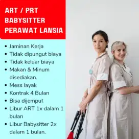 Dibutuhkan banyak ART PRT Baby Sitter Perawat Lansia