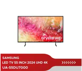 LED TV SAMSUNG 55 INCH UHD 4K 2024 UA-55DU7000