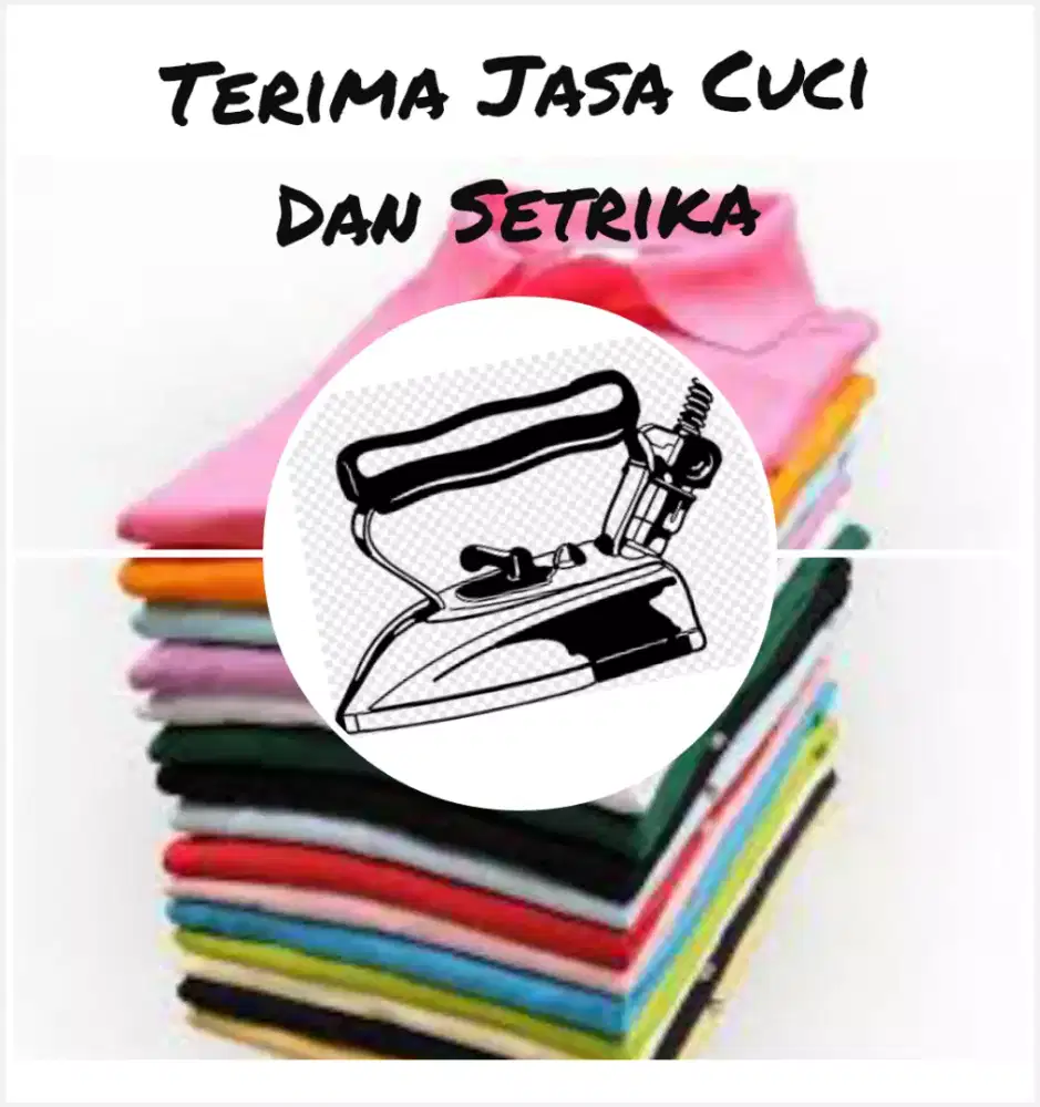 MENERIMA JASA CUCI DAN SETRIKA KILOAN RP.6.000/kg