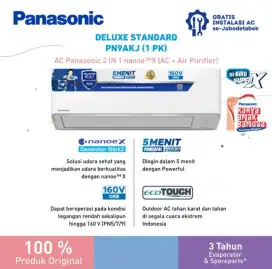 PANASONIC AC 1 PK + AIR PURIFIER PN9AKJ  PLUS PEMASANGAN