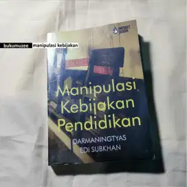 BUKU MANIPULASI KEBIJAKAN PENDIDIKAN