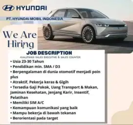 Dibutuhkan segera sales consultant hyundai