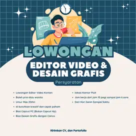 Lowongan Editor video dan desain Grafis