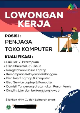 Di butuhkan Lowongan Penjaga Toko Komputer