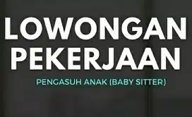 Pengasuh Anak Menginap