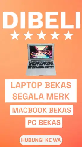 TERIMA BELI LAPTOP BEKAS. TERIMA BELI PC BEKAS. TERIMA BELI MACBOOK