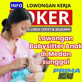 Loker babysitter di medan