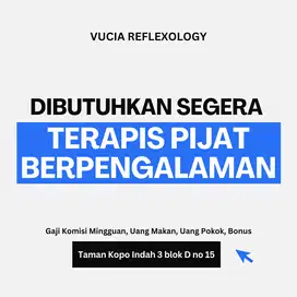 Dibutuhkan Segera TERAPIS PIJAT !