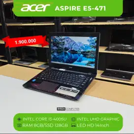 Second LAPTOP Acer E5-471 core i3 RAM 8GB SSD 128GB 14' Bekas Seken