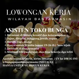 LOKER ASISTEN TOKO & ASISTEN FLORIST