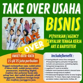 Take over usaha PT/yayasan/agency penyalur tenaga kerja art babysitter