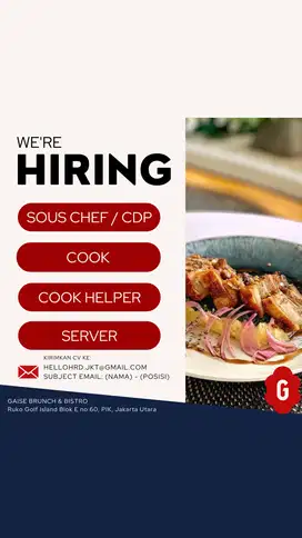 Server/ Waiter/ Waitress, Runner, Cook, Cook Helper, Sous Chef