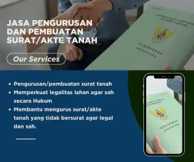 Jasa pengurusan surat tanah garapan dan lainnya